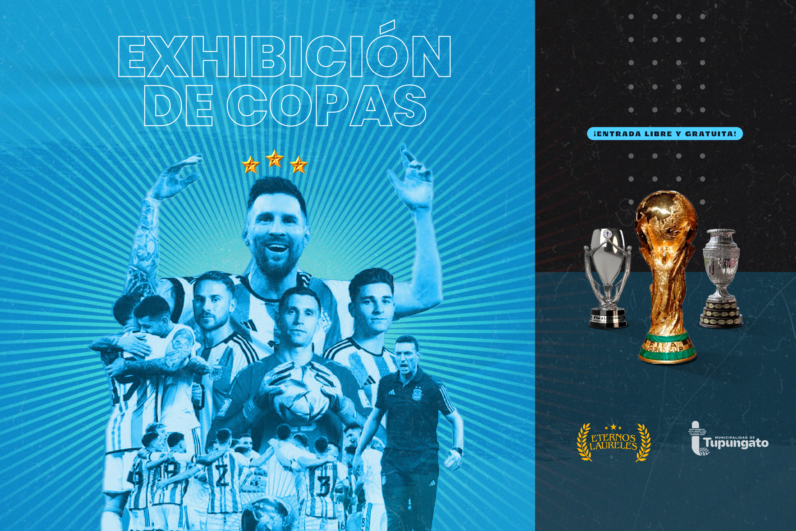 Tupungato se sube a la Scaloneta y trae una exhibición gratuita de las tres copas logradas por la Selección Argentina 