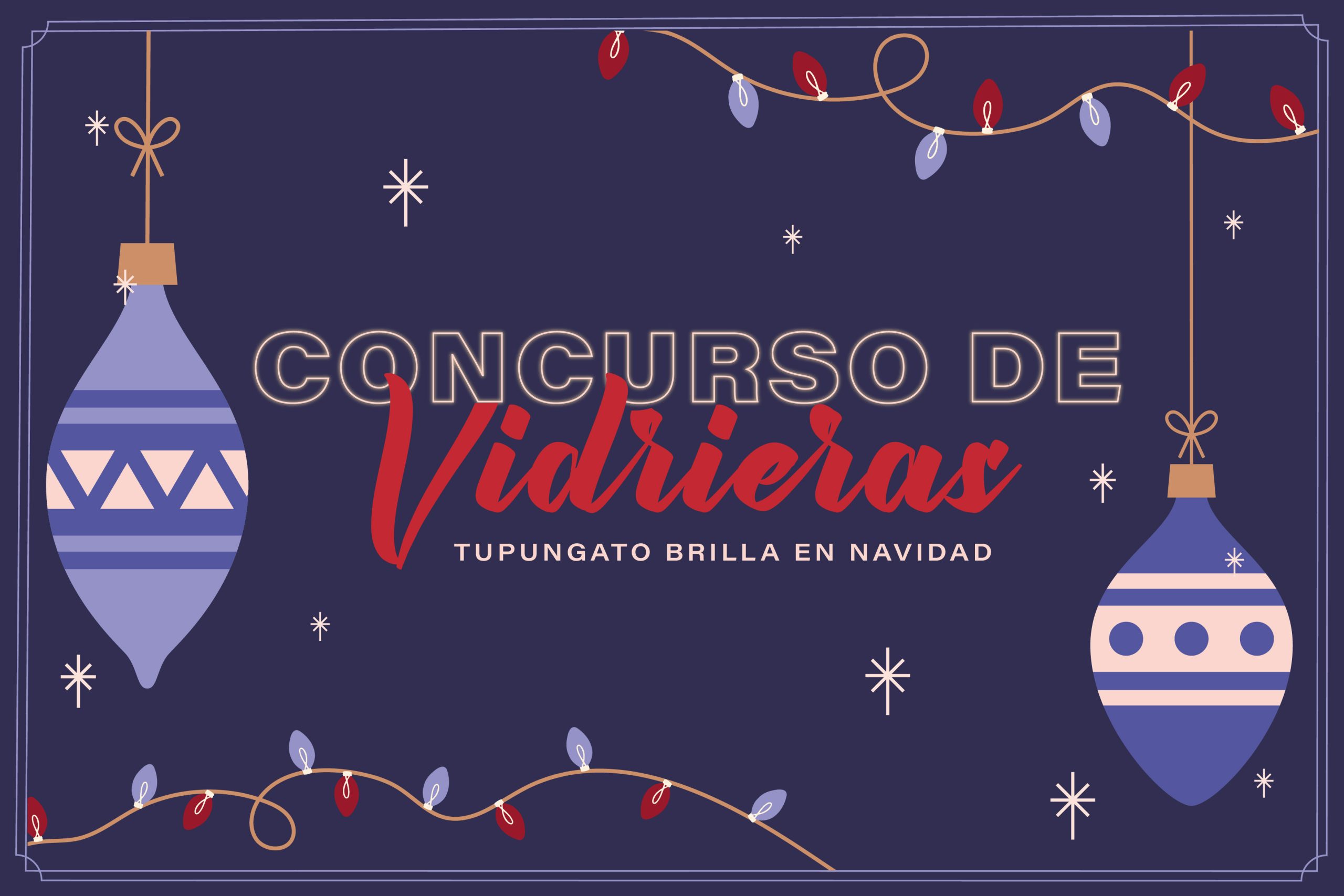 Edición 2025 del Concurso de Vidrieras «Tupungato Brilla en Navidad»