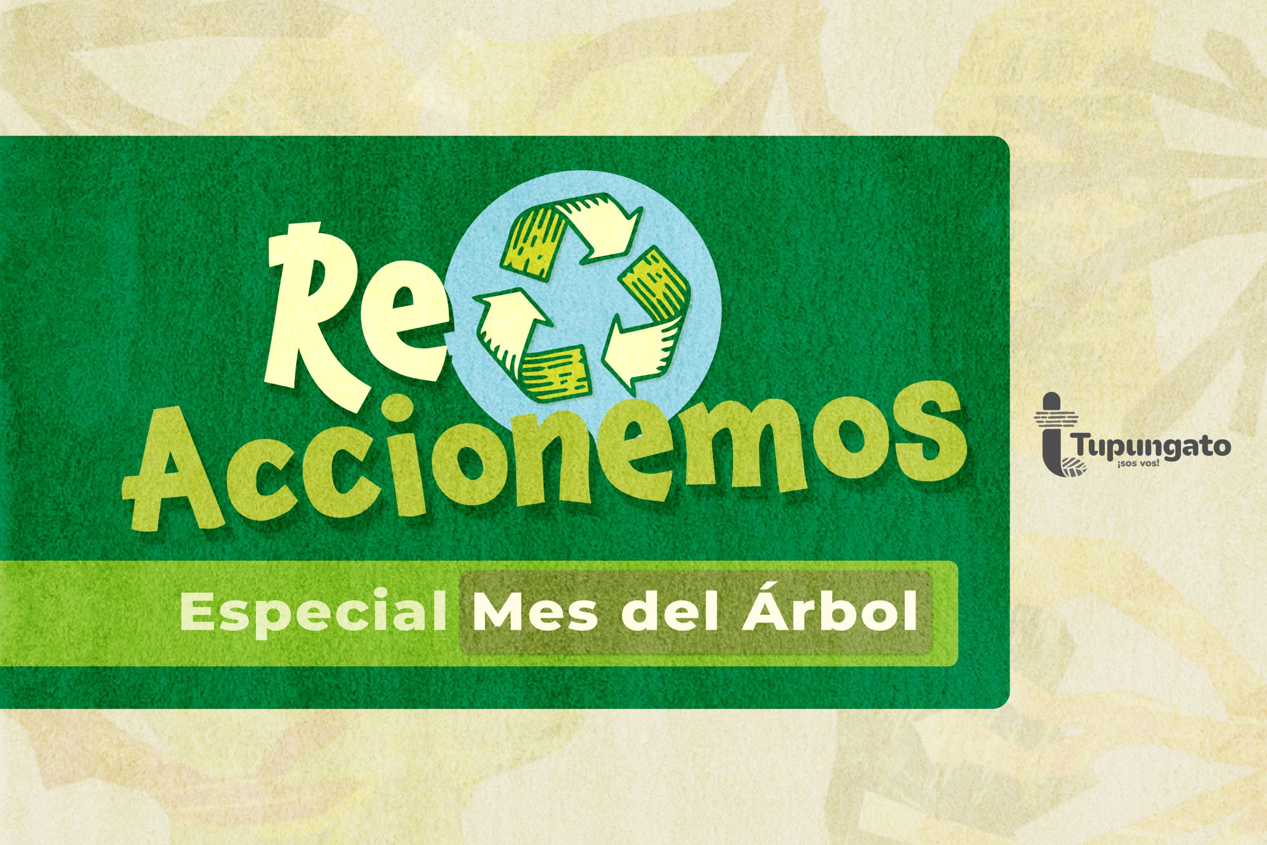 Reciclar, forestar y cuidar al ambiente: llega una edición especial de ReAccionemos