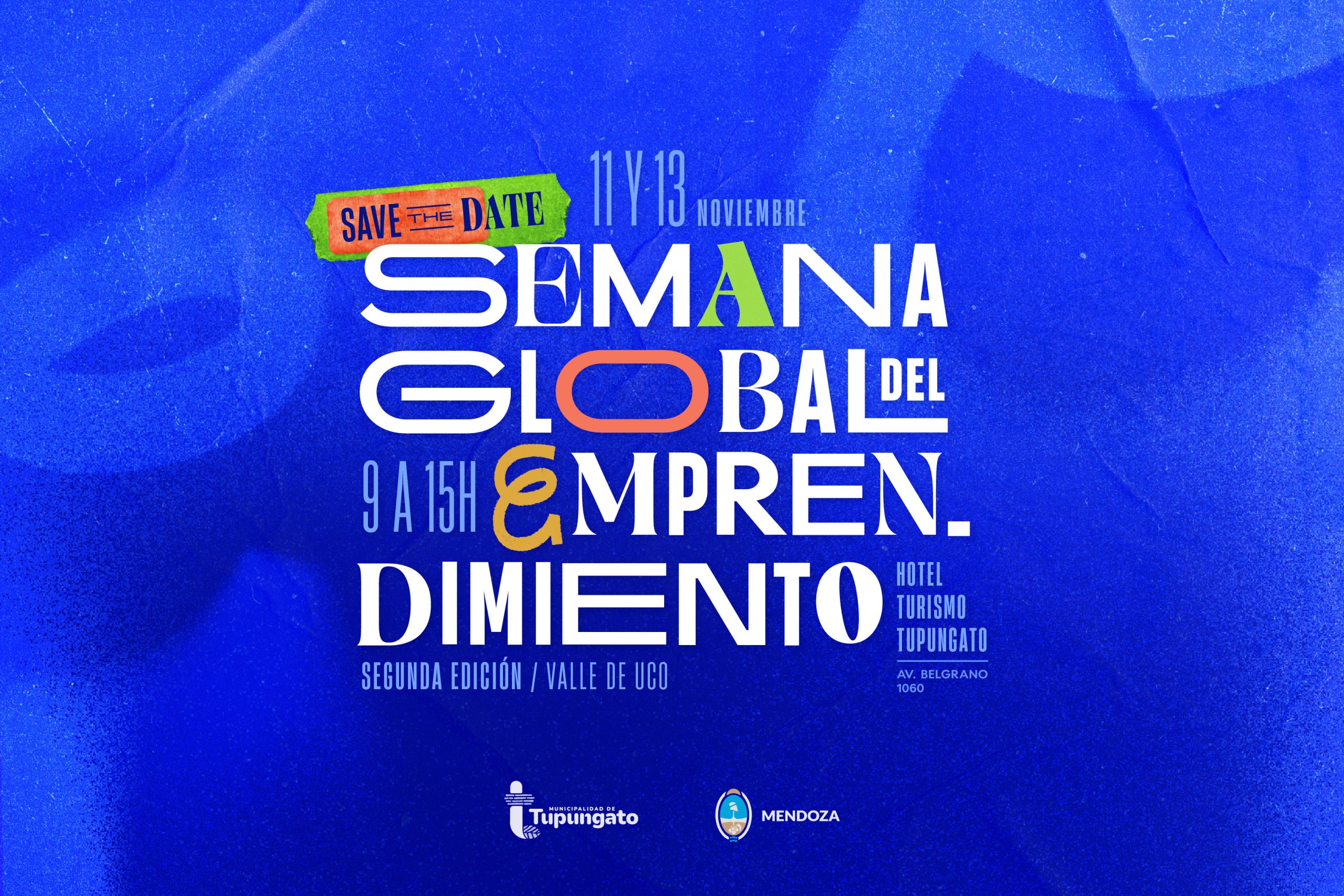 Tupungato será sede de la segunda edición de la Semana Global del Emprendimiento del Valle de Uco