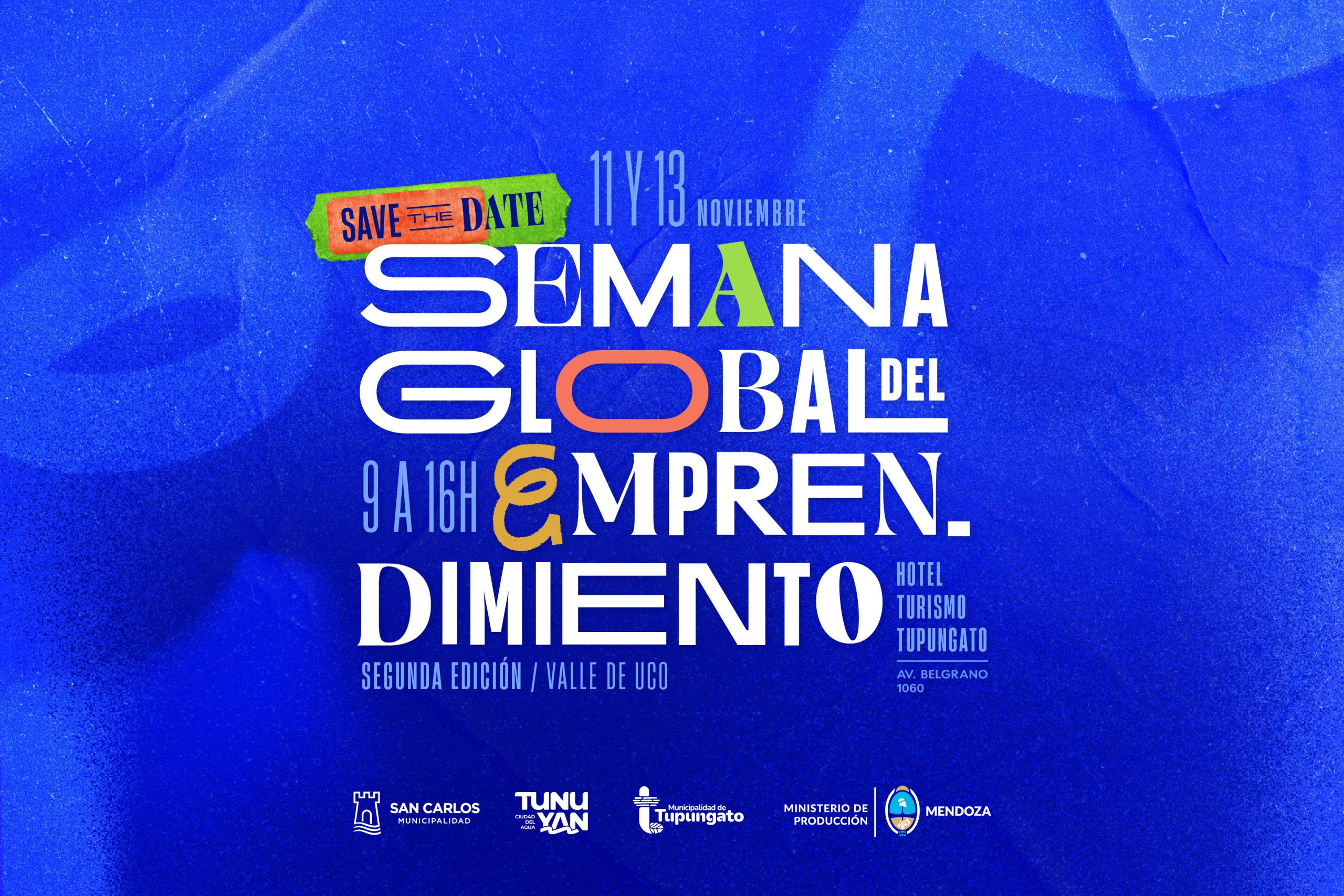 Tupungato será sede de la segunda edición de la Semana Global del Emprendimiento del Valle de Uco