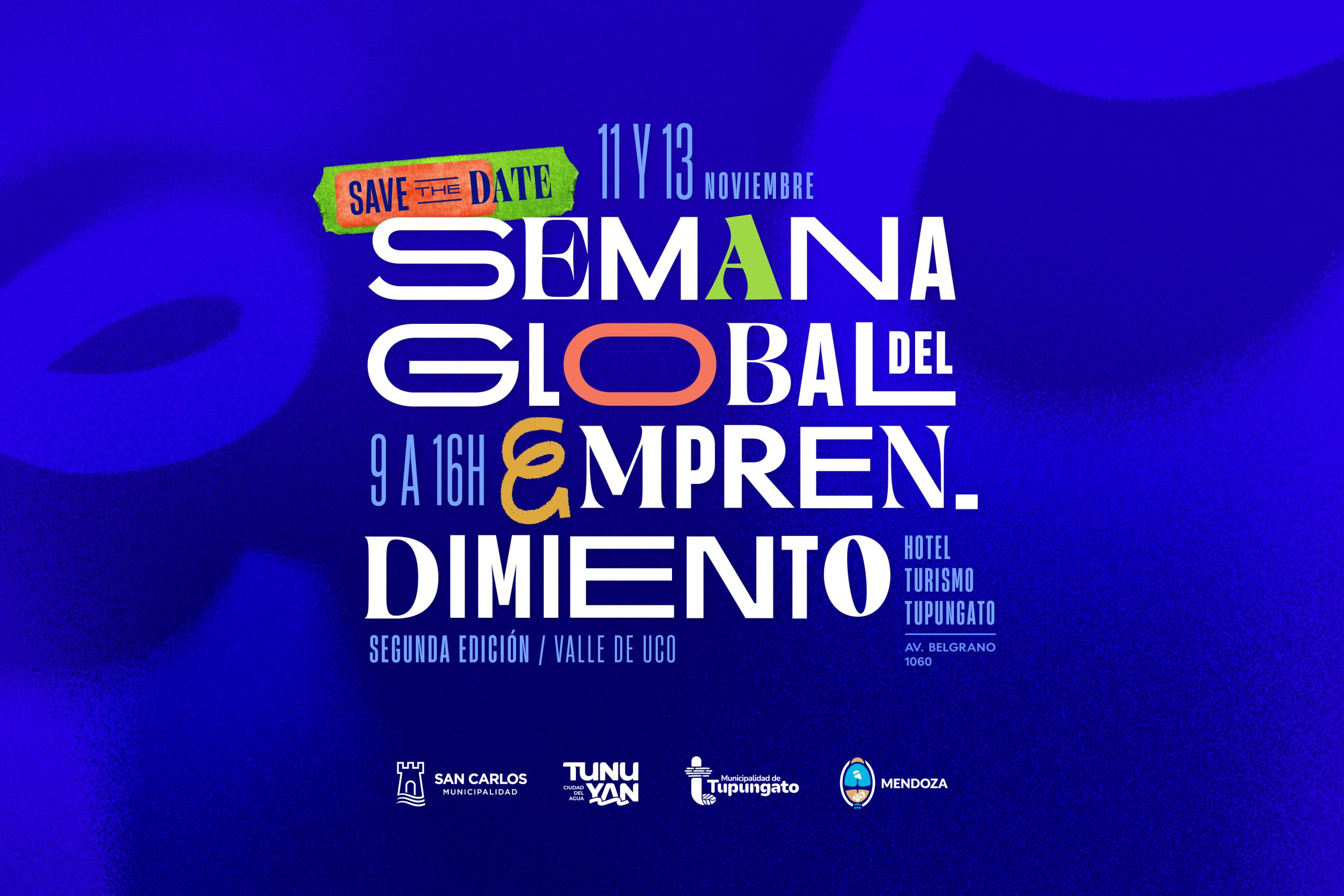 Tupungato será sede de la segunda edición de la Semana Global del Emprendimiento del Valle de Uco
